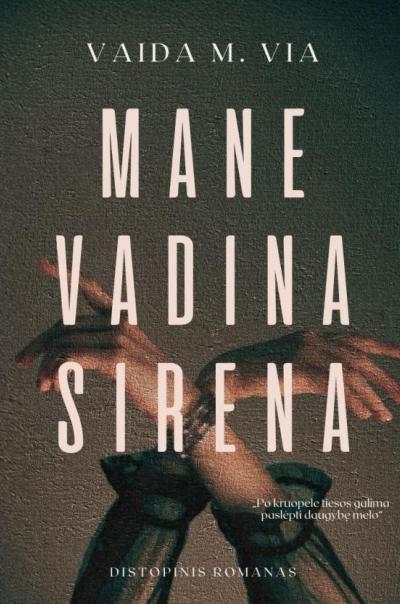Mane vadina sirena