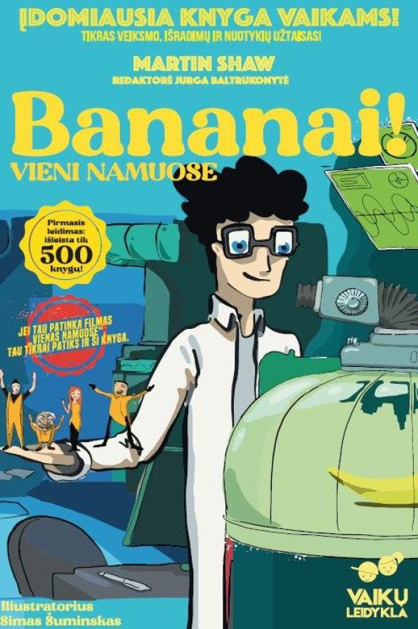 Bananai! Vieni namuose