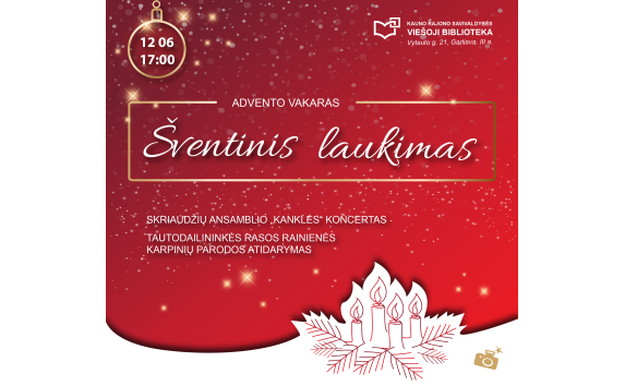 Advento vakaras „Šventinis laukimas“