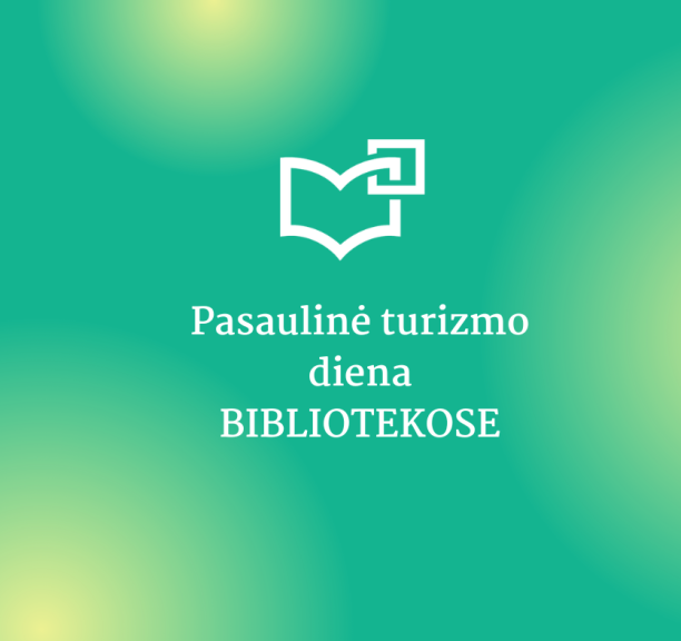 Pasaulinė turizmo diena bibliotekose