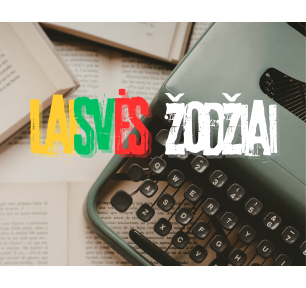 Kviečiame dalyvauti kūrybinio rašymo konkurse LAISVĖS ŽODŽIAI!