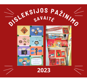 Disleksijos pažinimo savaitės veiklos spalio 2–6 dienomis