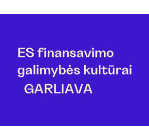 ES finansavimo galimybės kultūrai