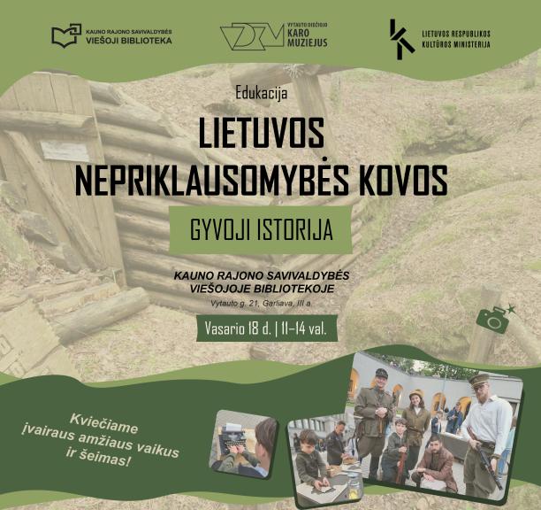 Edukacija LIETUVOS NEPRIKLAUSOMYBĖS KOVOS