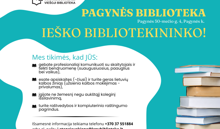 Ieškomas (-a) bibliotekininkas (-ė) Pagynės bibliotekoje