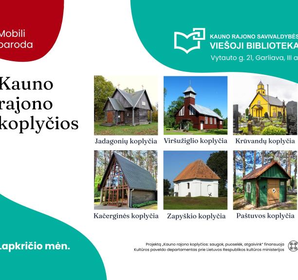 Bibliotekoje eksponuojama mobili paroda „Kauno rajono koplyčios“