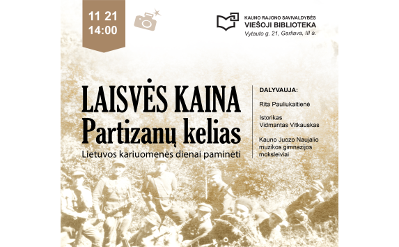 Laisvės kaina. Partizanų kelias