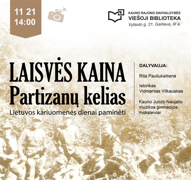 Laisvės kaina. Partizanų kelias