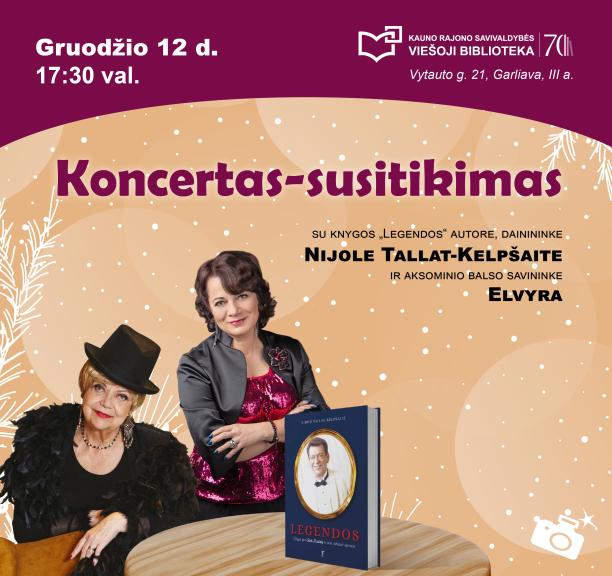 Koncertas-susitikimas su dainininke Nijole Tallat-Kelpšaite ir atlikėja Elvyra