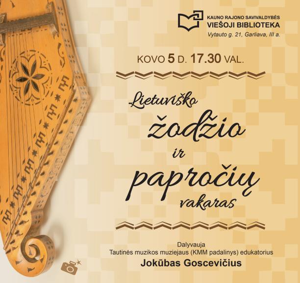 Vakaronė „Lietuviško žodžio ir papročių vakaras“