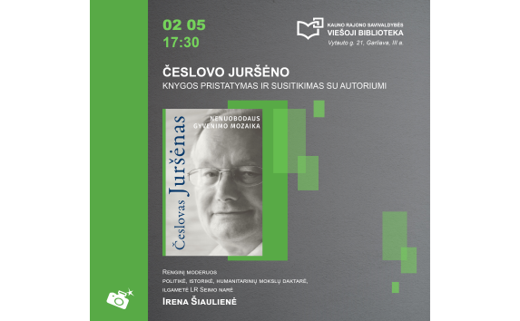 Politiko, signataro Česlovo Juršėno knygos „Nenuobodaus gyvenimo mozaika“ pristatymas