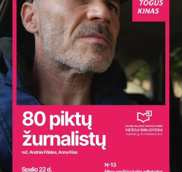 NEPATOGUS KINAS 2026: „80 piktų žurnalistų“