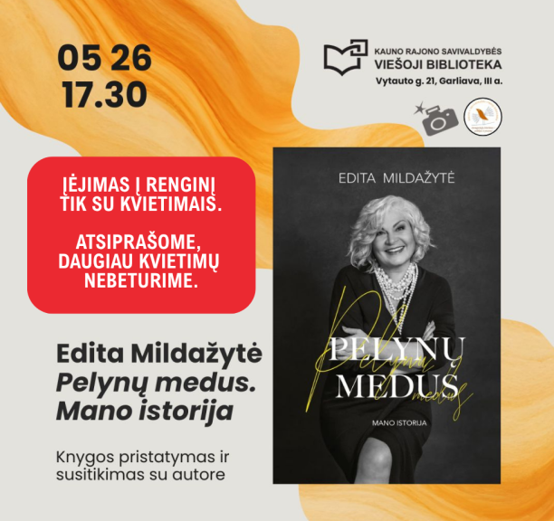 Knygos „Pelynų medus“ pristatymas ir susitikimas su autore Edita Mildažyte