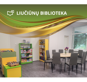 Liučiūnų bibliotekos permainos džiugina bendruomenę