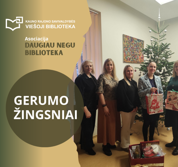 Asociacijs „Daugiau negu biblioteka“ labdaros akcija „Gerumo žingsniai“