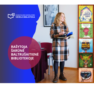 Skaitymo džiaugsmas Kauno rajone: rašytojos Šarūnės Baltrušaitienės susitikimai su jaunaisiais skaitytojais