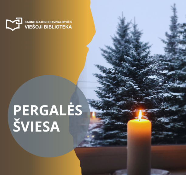 „Pergalės šviesa“ – atminties ir vienybės ženklai