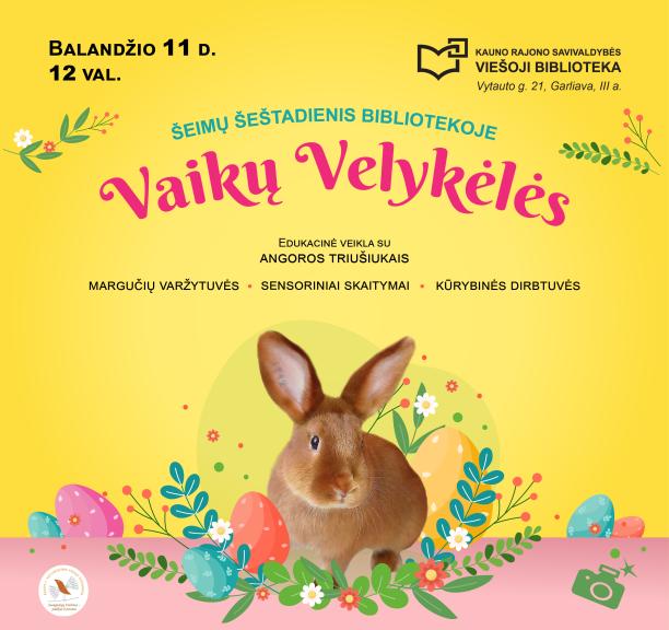 Šeimų šeštadienis bibliotekoje: Vaikų Velykėlės